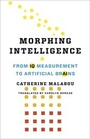 Cover: Morphing Intelligence - Columbia University Press