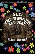 Cover: All the Hippies Are Dead - Spore Press