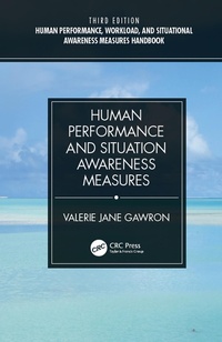 Abbildung von: Human Performance, Workload, and Situational Awareness Measures Handbook, Third Edition - 2-Volume Set - CRC Press
