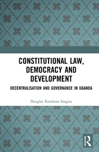 Enlarge image Cover: Constitutional Law, Democracy and Development - Routledge