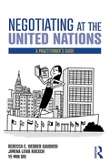 Cover: Negotiating at the United Nations - Routledge