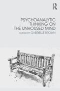 Cover: Psychoanalytic Thinking on the Unhoused Mind - Routledge
