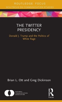 Enlarge image Cover: The Twitter Presidency - Routledge