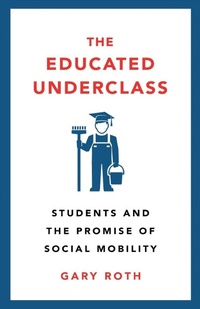Enlarge image Cover: The Educated Underclass - Pluto Press