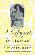 Cover: A Suffragette in America - Pluto Press
