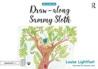 Enlarge image Cover: Draw Along With Sammy Sloth - Routledge