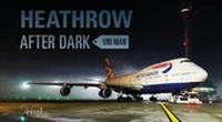 Abbildung von: Heathrow After Dark - Astral Horizon Press