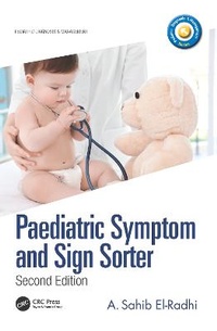 Enlarge image Cover: Paediatric Symptom and Sign Sorter - CRC Press
