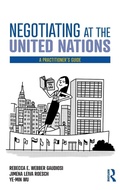 Cover: Negotiating at the United Nations - Routledge