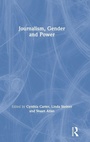 Cover: Journalism, Gender and Power - Routledge