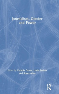 Enlarge image Cover: Journalism, Gender and Power - Routledge