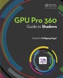 Cover: GPU Pro 360 Guide to Shadows - Routledge