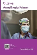 Cover: Ottawa Anesthesia Primer - Echo Book Publishing