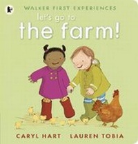 Enlarge image Cover: Let's Go to the Farm! - Walker Books Ltd