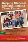 Cover: Keeping Students Safe and Helping Them Thrive - Praeger Publishers Inc