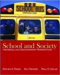 Cover: School and Society: Historical and Contemporary Perspectives - McGraw-Hill Professional