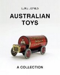 Enlarge image Cover: Australian Toys: A Collection - Melbourne Books