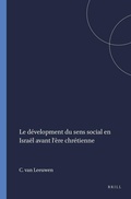 Cover: Le development du sens social en Israel avant l'ere chretienne - Brill