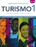 Cover: Turismo 1: A1-A2 - Libro del alumno + Cuaderno de Ejercicios + online audio - Sociedad General Espanola de Libreria