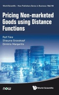 Cover: Pricing Non-marketed Goods Using Distance Functions - World Scientific Publishing Co Pte Ltd