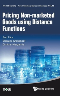 Enlarge image Cover: Pricing Non-marketed Goods Using Distance Functions - World Scientific Publishing Co Pte Ltd