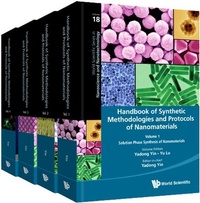 Enlarge image Cover: Handbook Of Synthetic Methodologies And Protocols Of Nanomaterials (In 4 Volumes) - World Scientific Publishing Co Pte Ltd