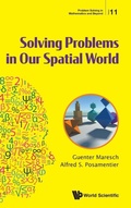Cover: Solving Problems In Our Spatial World - World Scientific Publishing Co Pte Ltd