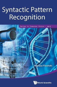 Enlarge image Cover: Syntactic Pattern Recognition - World Scientific Publishing Co Pte Ltd
