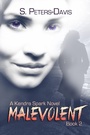 Cover: Malevolent - Books We Love Ltd.