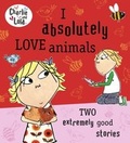 Cover: Charlie and Lola: I Absolutely Love Animals - Puffin