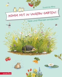 Abbildung von: Komm mit in unsern Garten! - Annette Betz Verlag