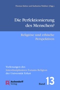 Cover: Die Perfektionierung des Menschen? - Aschendorff
