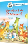 Cover: Ich kann lesen!: Wer will noch ein Dracheneis? - Thienemann