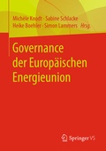 Cover: Governance der Europ&auml;ischen Energieunion - Springer VS