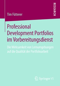 Abbildung von: Professional Development Portfolios im Vorbereitungsdienst - Springer VS