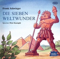 Abbildung von: Die sieben Weltwunder - Igel Records