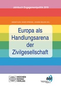 Cover: Europa als Handlungsarena der Zivilgesellschaft - Wochenschau Verlag