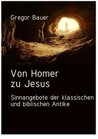 Enlarge image Cover: Von Homer zu Jesus - epubli