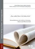 Cover: "Das s&uuml;&szlig;e Wort: Ich liebe dich" - Tectum Wissenschaftsverlag
