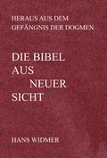 Cover: Die Bibel aus neuer Sicht - Westarp BookOnDemand