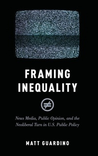 Enlarge image Cover: Framing Inequality - Oxford University Press Inc