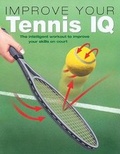 Cover: Improve Your Tennis IQ - Barron's Educational Series