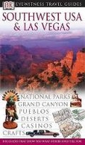Cover: DK Eyewitness Travel Guide: Southwest USA and Las Vegas - DK Eyewitness Travel