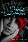 Cover: Capital Consequences - Sweet Blue Press