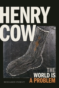 Enlarge image Cover: Henry Cow - Duke University Press