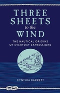 Cover: Three Sheets to the Wind - The Lyons Press