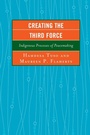 Cover: Creating the Third Force - Lexington Books