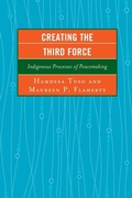 Cover: Creating the Third Force - Lexington Books