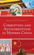 Cover: Corruption and Anticorruption in Modern China - Lexington Books