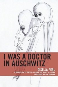 Enlarge image Cover: I Was a Doctor in Auschwitz - Lexington Books